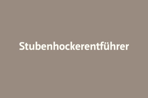 Stubenhockerentführer